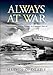 Always at War: Organizational Culture in Strategic Air Command, 1946-62 (Transforming War)