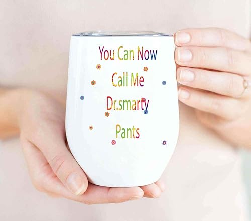 Miniatura 5 de Phd Doctoral Gift for Smarty Pant Friends, Ideal for Medical Student Graduation - Dr Smarty Pants, Funny Quote on 12 Oz White Stainless Steel Wine