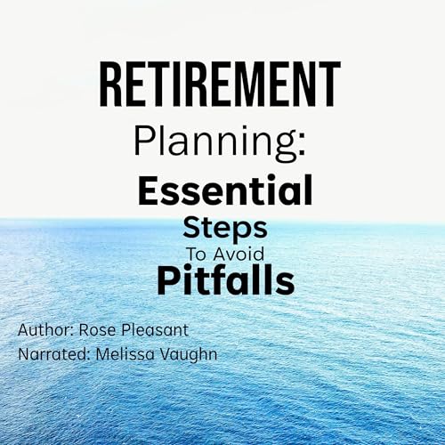 Retirement Planning by Rose Pleasant episode artwork