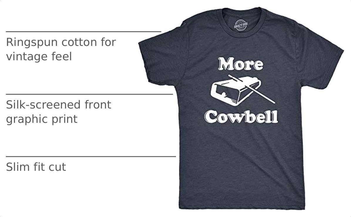 Mens More Cowbell T Shirt Funny Novelty Tee image 4