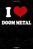  I Love Doom Metal Planner: Doom Metal Heart Music Calendar 2020 - 6 x 9 inch 120 pages gift