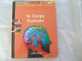 Paperback Encyclopédie des jeunes. Le Corps humain [French] Book