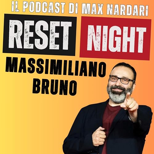 Reset Night - Massimiliano Bruno