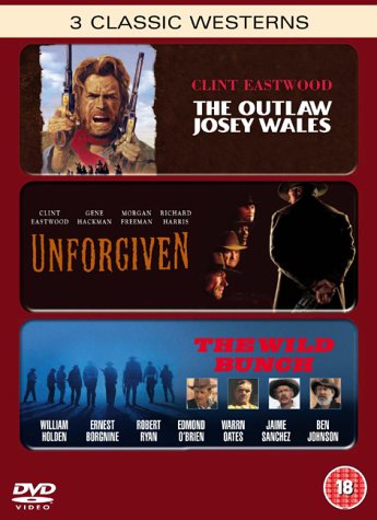 Unforgiven/The Wild Bunch/The Outlaw Josey Wales [Dvd]