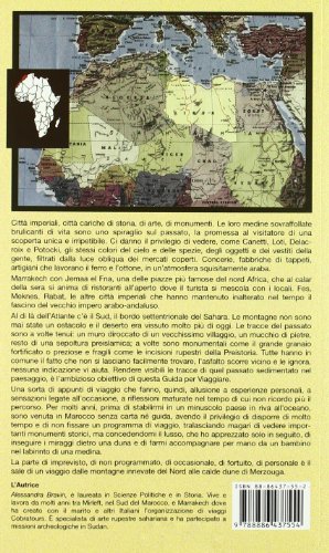 Marocco. Città imperiali, castelli di terra e oasi...