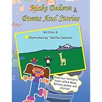 Make Believe Poems and Stories