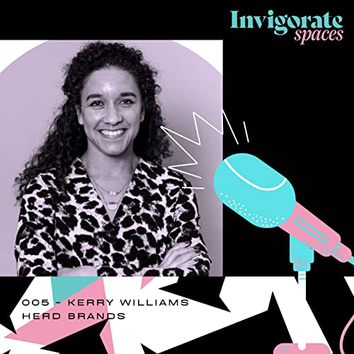 005 - Bex meets Kerry Williams, Herd Brands