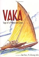Vaka: Saga of a Polynesian canoe 9820101204 Book Cover