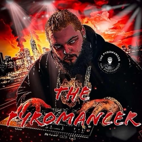 Spiele The Pyromancer von The Pyromancer auf Amazon Music ab