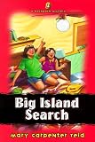 Big Island Search (Backpack Mystery) (Book 2)