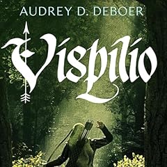 Vispilio Audiolibro Por Audrey D. DeBoer arte de portada