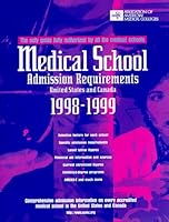 Medical School Admission Requirements, 1998-99, United States and Canada 1577540034 Book Cover