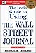The Irwin Guide to Using the Wall Street Journal