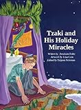 Tzaki and His Holiday Miracles