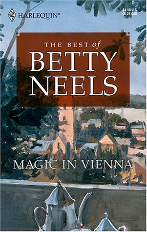 Cover of Magic In Vienna (The Best of Betty Neels Series)