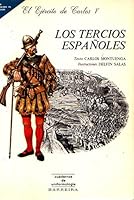 El Ejercito de Carlos V: Los Tercios Espanoles 8486071054 Book Cover