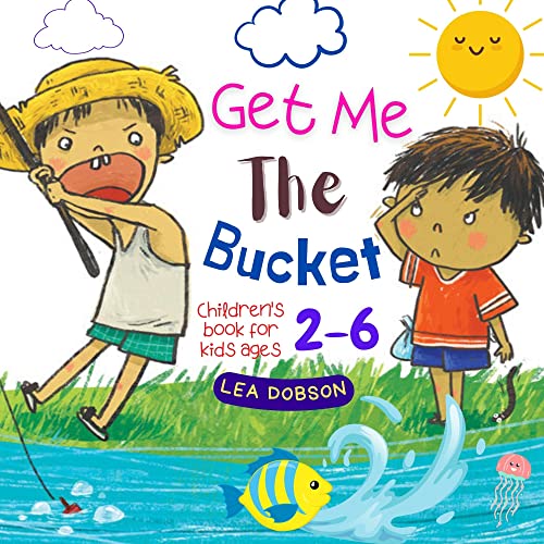 Get Me The Bucket! An Interesting Story About Two Brothers Going