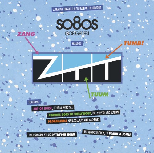 So80s (So Eighties) Presents ZTT