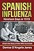Spanish Influenza: Nineteen Days in 1919