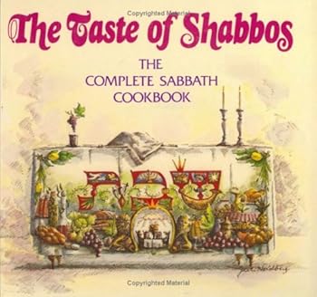 Hardcover Taste of Shabbos, the Complete Sabbath Cookbook Book