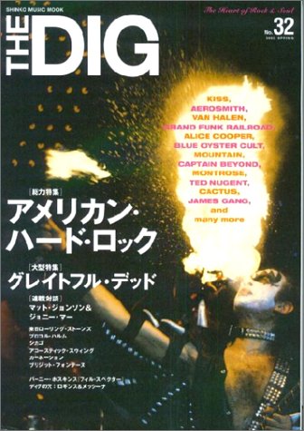 The dig (no.32) (シンコー・ミュージックMOOK)
