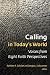 Calling in Today’s World: Voices from Eight Faith Perspectives