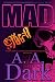 Mad Girl (The Chronicles of Anna Monroe, book 1)