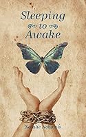 Sleeping to Awake 145259743X Book Cover