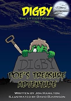 Paperback Digby the Littlest Zombie: Poe's Treasure Adventure Book