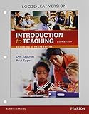 Revel for Introduction to Teaching: Becoming a Professional, Loose-Leaf Version with Video Analysis Tool -- Access Card Package (6th Edition)