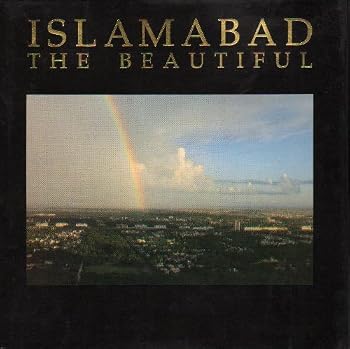 Hardcover Islamabad the Beautiful Book