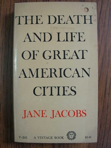 The Death and Life of Great American Cities (Mo... B005G48C0K Book Cover