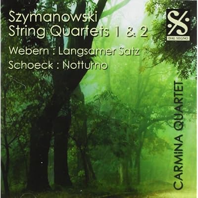 Szymanowski: String Quartets 1 & 2/Webern: Langsamer Satz/...