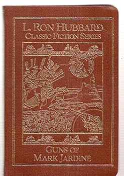 Guns of Mark Jardine: Buckskin Brigades