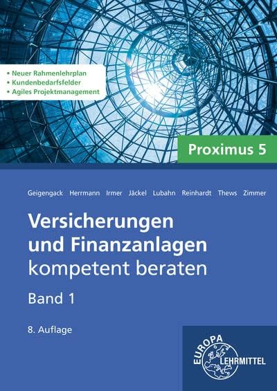 Versicherungen und Finanzanlagen Band 1 - Proximus 5: kompetent beraten