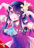 [OSHI NO KO] TV Anime 1st Season Official Guidebook: First Report (Oshi No Ko TV Anime Guidebook)