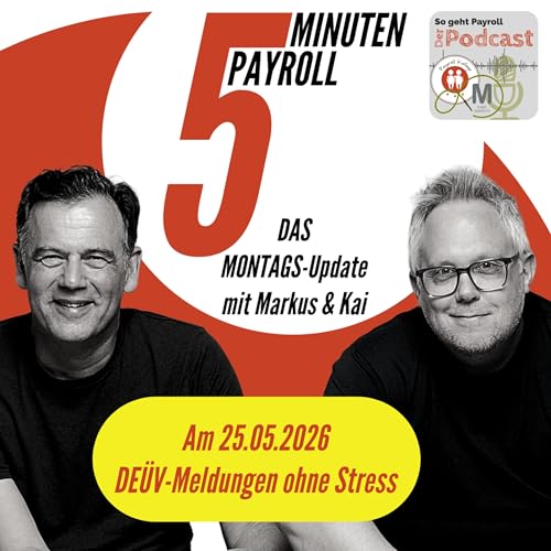 DE&Uuml;V-MELDUNGEN, we love it😍| 5 Minuten Payroll das Montags-Update