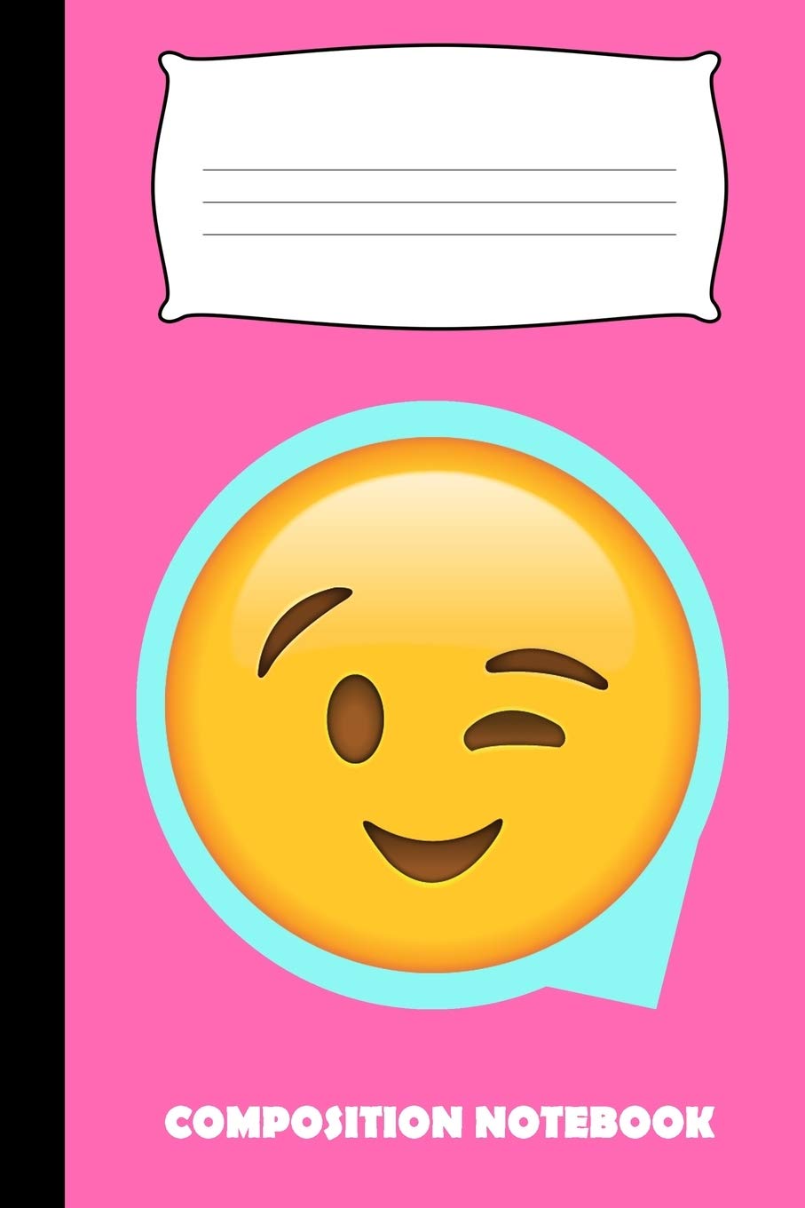 Composition Notebook: Funny Wink Emoji Wide Ruled For Kids