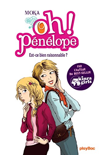 Télécharger Oh ! Pénélope - Est-ce bien raisonnable ? Tome 6 (Oh! Pénélope) Francais PDF