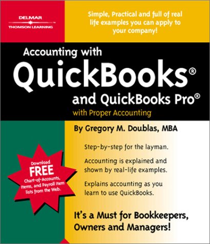 Accounting with "QuickBooks" and "QuickBooks Pro" with Proper Accounting