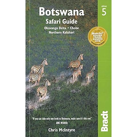 Botswana Safari Guide: Okavango Delta, Chobe, Northern Kalahari (Bradt Travel Guide) Cover