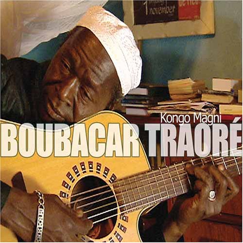 Kongo Magni [Audio CD] Boubacar Traoré