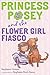 Princess Posey and the Flower Girl Fiasco (Princess Posey, First Grader)