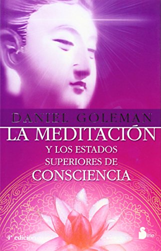 La meditación y los estados superiores de consc... [Spanish] 8478082182 Book Cover