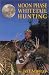 Moon Phase Whitetail Hunting