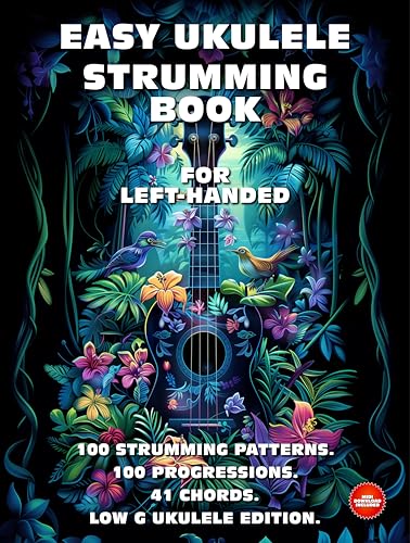 Méthode ukulele gaucher avec tablatures faciles et 100 rythmes Low G