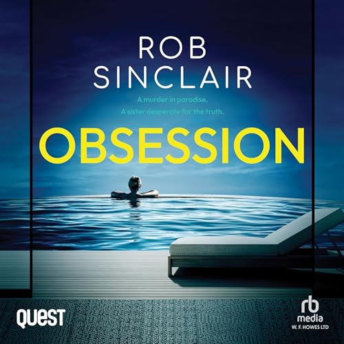 Obsession by Rob Sinclair episode artwork