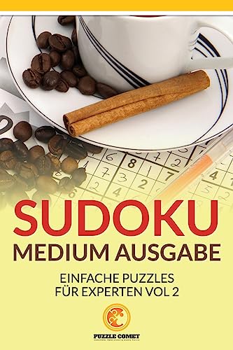 Sudoku Medium Ausgabe: Einfache Puzzles für Experten Vol 2 (German Edition)