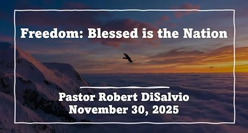 Freedom: Blessed Is the Nation | A Thanksgiving Reflection on Liberty and Faith Podcast Por  arte de portada