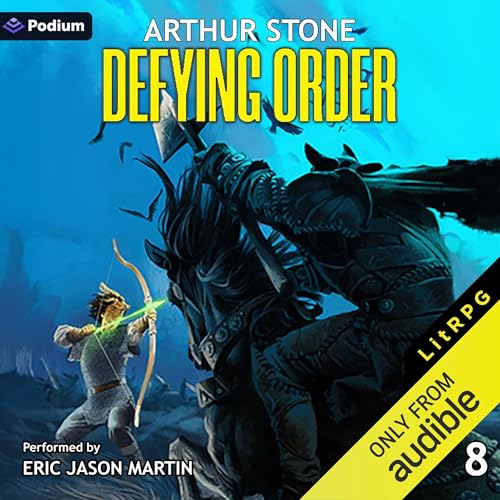 Defying ORDER by Arthur Stone episode artwork